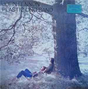 John Lennon / Plastic Ono Band - John Lennon / Plastic Ono Band