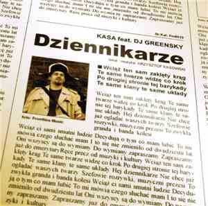 K.A.S.A. feat. DJ Greensky - Dziennikarze