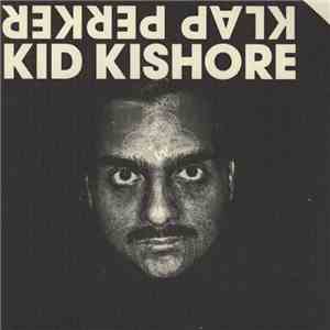Kid Kishore - Klap Perker