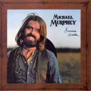 Michael Murphey - Geronimo's Cadillac