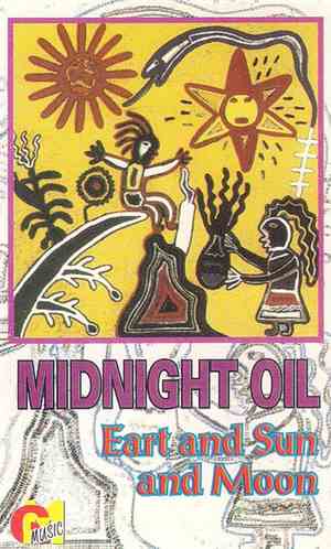 Midnight Oil - Earth And Sun And Moon