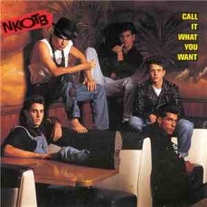 New Kids On The Block - Call It What You Want