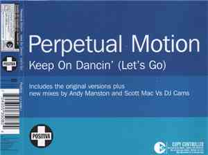Perpetual Motion - Keep On Dancin' (Let's Go)