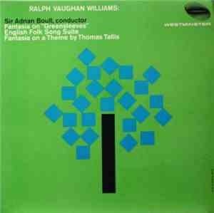 Ralph Vaughan Williams, Sir Adrian Boult - Fantasia On 