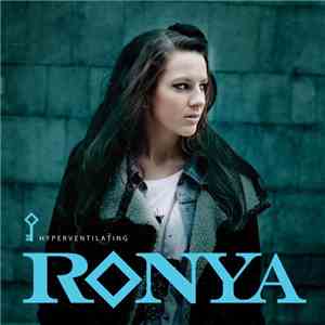 Ronya - Hyperventilating