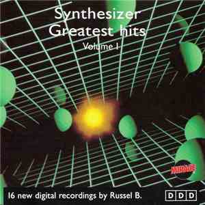 Russel B. - Synthesizer Greatest Hits Volume I