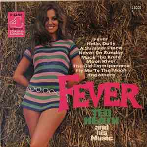 Ted Heath And His Music - Fever!