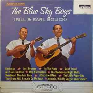 The Blue Sky Boys (Bill & Earl Bolick) - Together Again