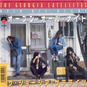 The Georgia Satellites - Open All Night