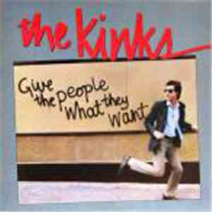 The Kinks - Give The People What They Want