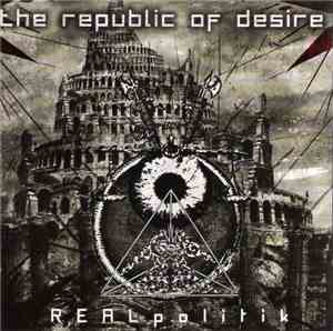 The Republic Of Desire - REALpolitik