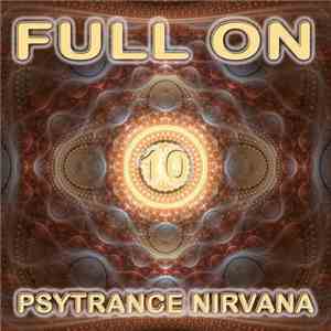Various - Full On Psytrance Nirvana 10