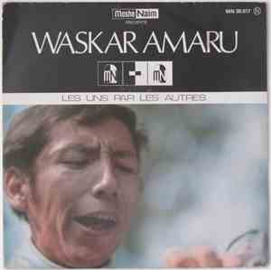 Waskar Amaru - Requiem Por Alguier Que Nunca Morira / Imacha