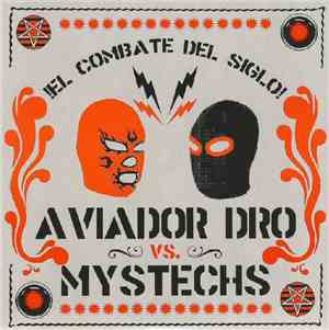 Aviador Dro vs Mystechs - !El Combate Del Siglo!