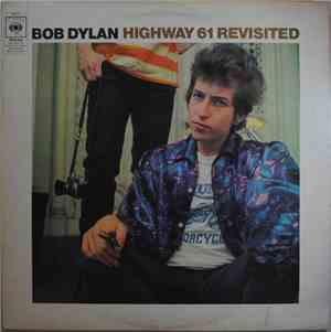 Bob Dylan - Highway 61 Revisited