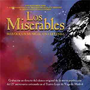 Boublil & Schönberg - Los Miserables (Más Que Un Musical, Una Leyenda)