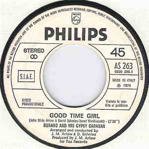 Burano And His Gypsy Caravan / Hollies - Good Time Girl / The Day That Curl ...