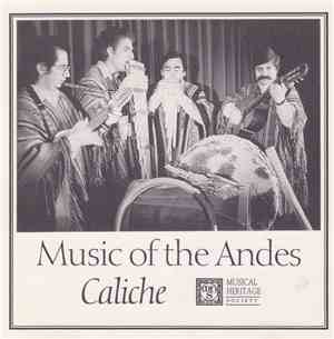 Caliche - Music Of The Andes