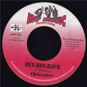Christopher  / Mad Cobra - Bun Him Back / Leggo Now