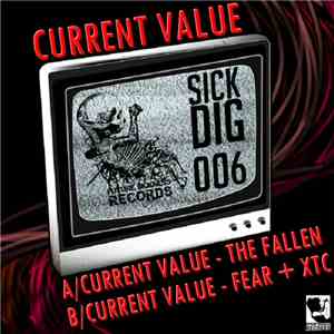Current Value - The Fallen / Fear + XTC