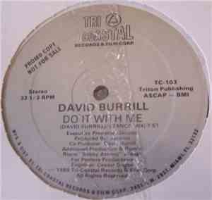 David Burrill - Do It With Me