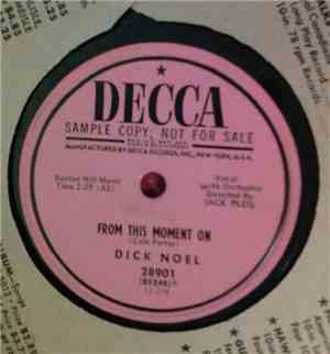 Dick Noel - From This Moment On / Hot Dog! That Made Him Mad