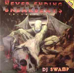 DJ Swamp - The Neverending Breakbeats Volume III