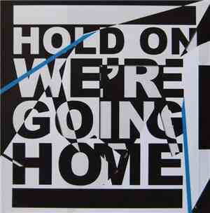 Drake Featuring Majid Jordan - Hold On, We're Going Home