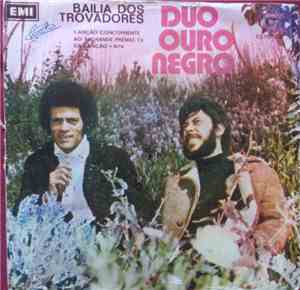 Duo Ouro Negro - Bailia Dos Trovadores