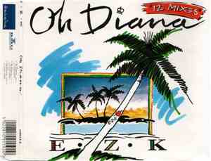 E.Z.K - Oh Diana (12