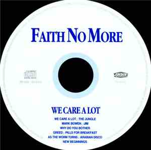 Faith No More - We Care A Lot