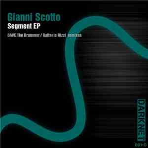 Gianni Scotto - Segment EP
