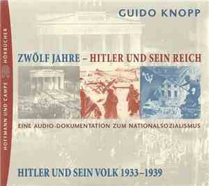 Guido Knopp - Edition 1: Hitler Und Sein Volk 1933 - 1939