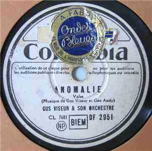 Gus Viseur Et Son Orchestre - Anomalie / Swing 43