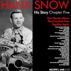 Hank Snow - His Story: Chapter Five