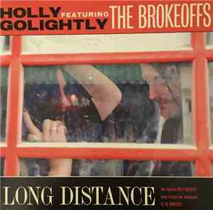 Holly Golightly Featuring The Brokeoffs - Long Distance