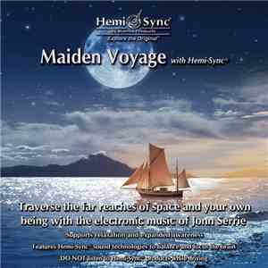 Jonn Serrie - Maiden Voyage With Hemi-Sync