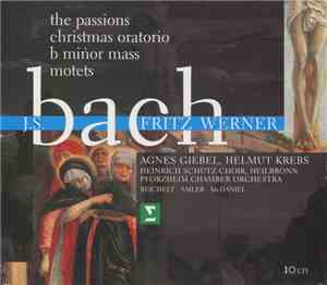 J.S. Bach, Fritz Werner, Agnes Giebel, Helmut Krebs, Heinrich Schütz Choir, ...