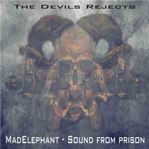 MadElephant - Sound From Prison