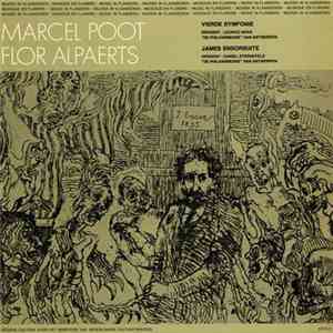 Marcel Poot, Flor Alpaerts - Vierde Symfonie / James Ensorsuite