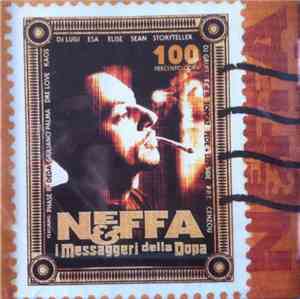 Neffa & I Messaggeri Della Dopa - Neffa & I Messaggeri Della Dopa