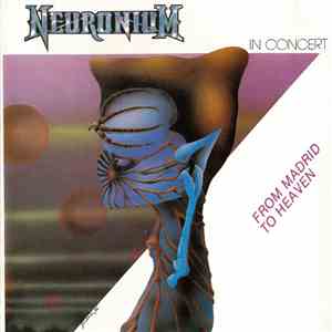 Neuronium - From Madrid To Heaven