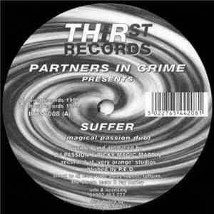 Partners In Crime  - Suffer