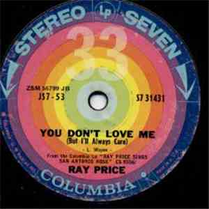Ray Price - You Don't Love Me (But I'll Always Care)