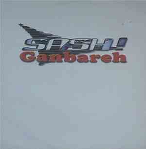 Sash! - Ganbareh (The Remixes)