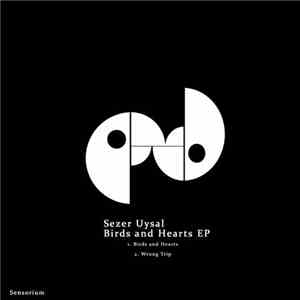 Sezer Uysal - Birds & Hearts