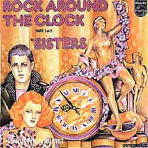 Sisters  - Rock Around The Clock