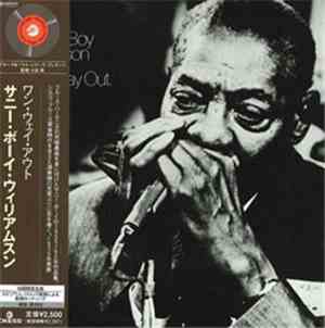 Sonny Boy Williamson  - One Way Out