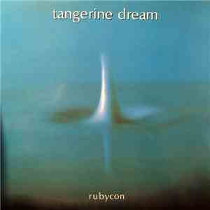 Tangerine Dream - Rubycon