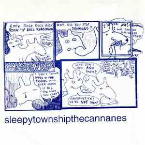 The Cannanes / Sleepy Township - Sleepytownshipthecannanes